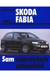Skoda Fabia. Sam naprawiam samochódEtzold Hans-Rudiger