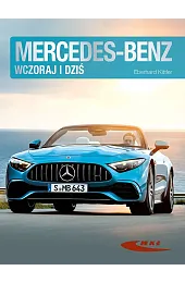 Mercedes-Benz wczoraj i dziśKittler Eberhard