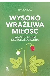 Wysoko wrażliwa miłośćCrepel Elodie