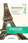 Francuski w tłumaczeniach Gramatyka Część 4 Poziom B2-C1