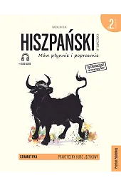 Hiszpański w tłumaczeniach Gramatyka Część 2,Magdalena Filak