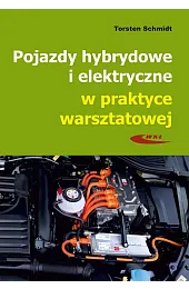Pojazdy hybrydowe i elektryczne w praktyce,Schmidt Torsten