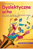 Dyslektyczne ucho - dla nauczyciela w.2024