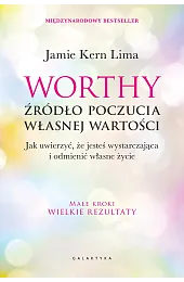 Worthy - źródło poczucia własnej wartości.,Lima Jamie Kern