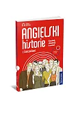Angielski- historie z ćwiczeniami Poziom A1-B2
