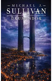 Drumindor. Cykl Kroniki Riyrii. Tom 5