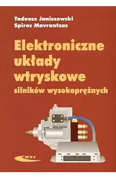 Elektroniczne układy wtryskowe silników wysokoprężnych