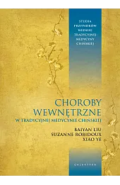 Choroby wewnętrzne w tradycyjnej medycynie chińskiej