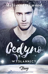 Cedyno. Cykl Wysłannicy. Tom 3Melissa Darwood
