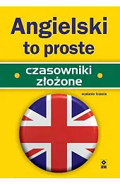 Angielski to proste. Czasowniki złożonePaul Seligson
