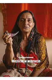 Wejście w wibracjeRambaud Françoise