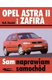 Opel Astra II i Zafira. Sam,Etzold Hans-Rudiger