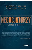 Negocjatorzy. Biznes i Policja