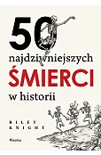 50 najdziwniejszych śmierci w historii