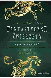 Fantastyczne zwierzęta i jak je znaleźć