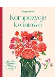 Księga kolażu. Kompozycje kwiatowe