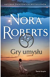 Gry umysłuNora Roberts