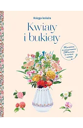 Księga kolażu. Kwiaty i bukiety
