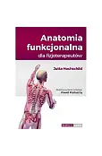 Anatomia funkcjonalna dla fizjoterapeutów