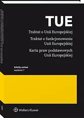Traktat o Unii Europejskiej. Traktat o,