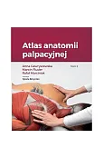 Atlas anatomii palpacyjnej Tom 2
