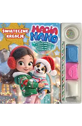Magia Nano. Świąteczne kreacjeMilczarek Agata