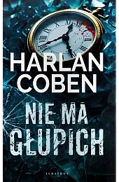 Nie ma głupichHarlan Coben