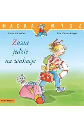 Mądra Mysz. Zuzia jedzie na wakacje
