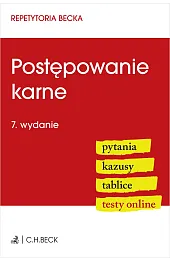 Postępowanie karne. Pytania. Kazusy. Tablice. Testy,