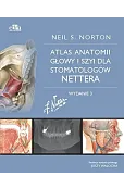 Atlas anatomii głowy i szyi dla stomatologów Nettera