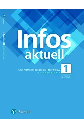 Infos aktuell 1. Język niemiecki. Książka,