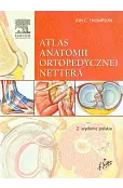 Atlas anatomii ortopedycznej Nettera