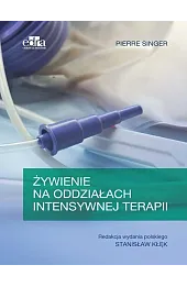 Żywienie na oddziałach intensywnej terapii