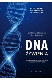 DNA żywieniaShanahan Catherine