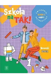 Szkoła na TAK! Matematyka. Karty Ćwiczeń.,