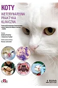 Koty. Weterynaryjna praktyka kliniczna