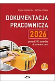 Dokumentacja pracownicza 2026 – ponad 370 wzorów z komentarzem