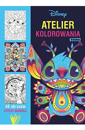 Atelier kolorowania Teens. 40 obrazów. Stitch,zbiorowa Praca