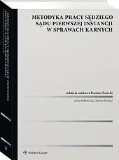 Metodyka pracy sędziego sądu pierwszej instancji,Anna Kalbarczyk