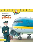 Mądra Mysz. Mam przyjaciela pilota