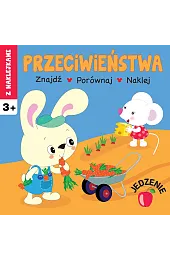 Przeciwieństwa. JedzenieIrma Pikiene