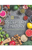 Receptury z natury dla domu, ciała i duszy. National Geographic