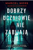 Dobrzy uczniowie nie zabijają (wydanie specjalne)
