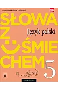 Słowa z uśmiechem. Literatura i kultura. Klasa 5. Podręcznik