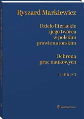 Dzieło literackie i jego twórca w,Ryszard Markiewicz