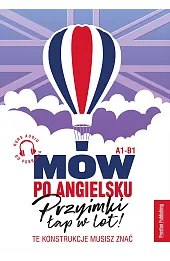 Mów po angielsku: Przyimki łap w lot!