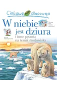 Ciekawe dlaczego w niebie jest dziura