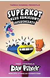 Influencerzy. Superkot. Klub komiksowy. Tom 5