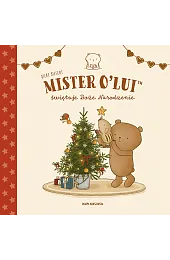 MISTER O’LUI™ świętuje Boże NarodzenieSiefert Silke