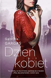 Dzień kobiet (wyd. kieszonkowe)Gabriela Gargaś